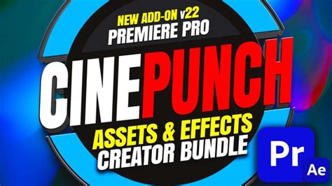CINEPUNCH Premiere Pro Video Creators Collection .